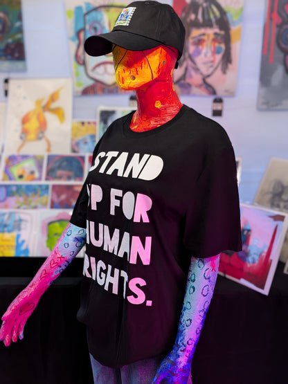 STAND UP FOR HUMAN RIGHTS. | 100% Organic Cotton T-shirt | Bold Series
